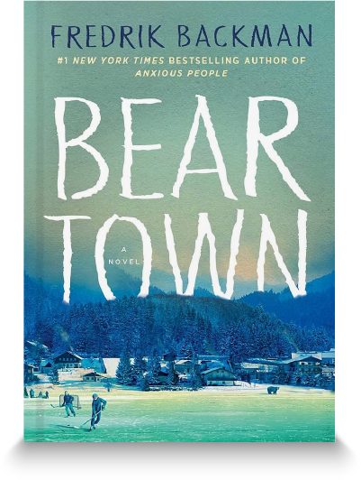Beartown by Fredrick Backman