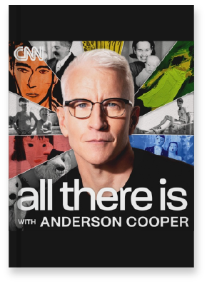 All There Is with Anderson Cooper