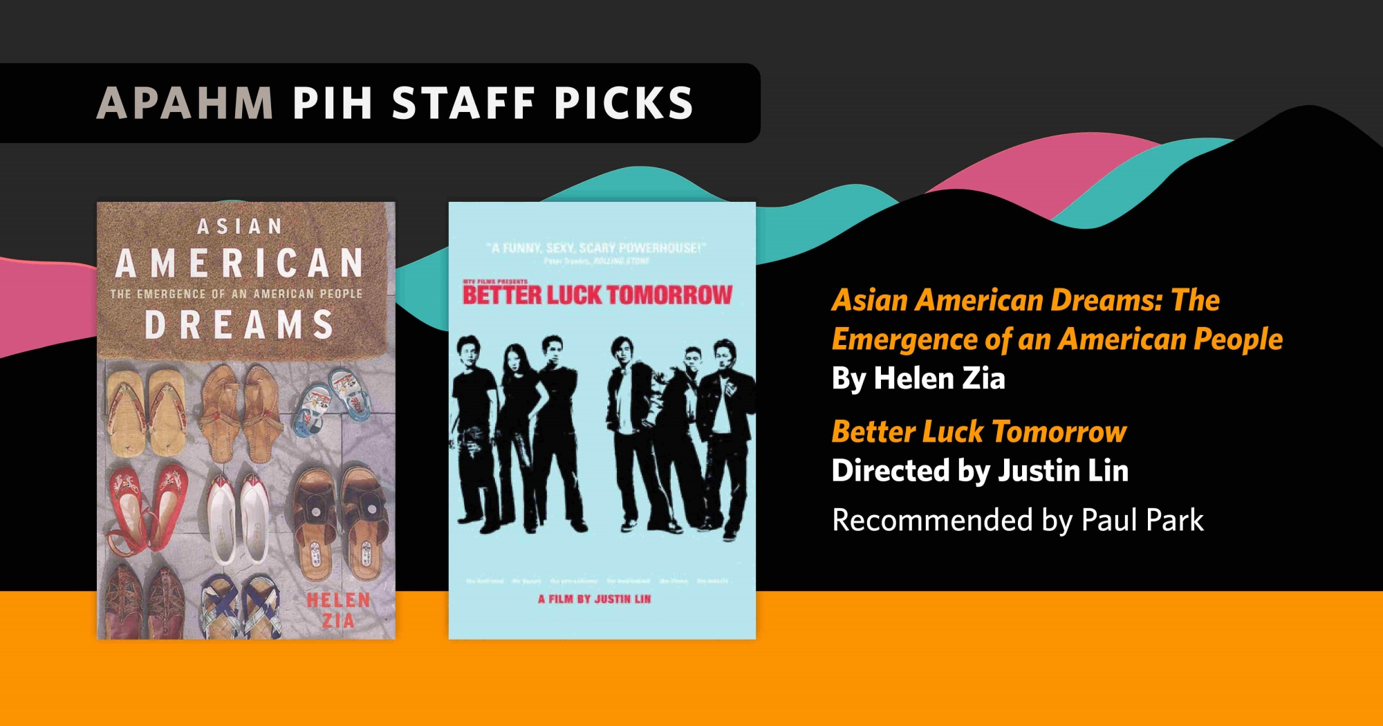 Asian American Dreams and Better Luck Tomorrow 