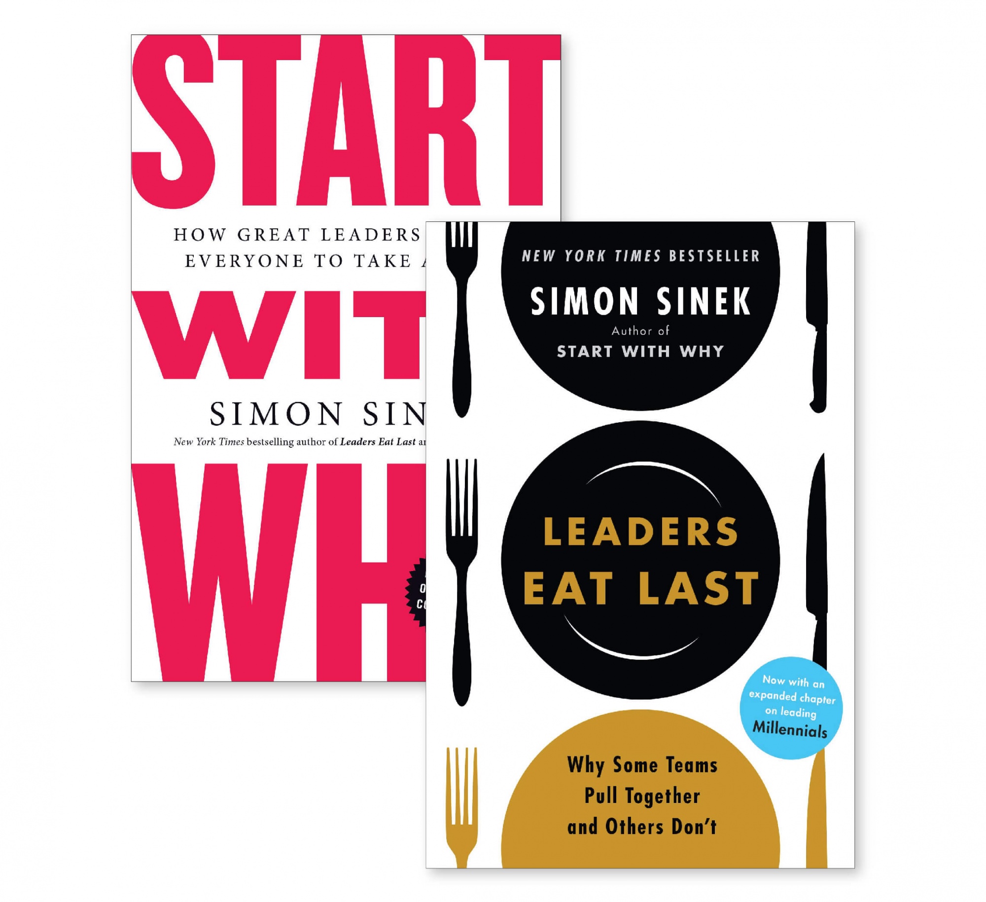 Start With Why and Leaders Eat Last by Simon Sinek