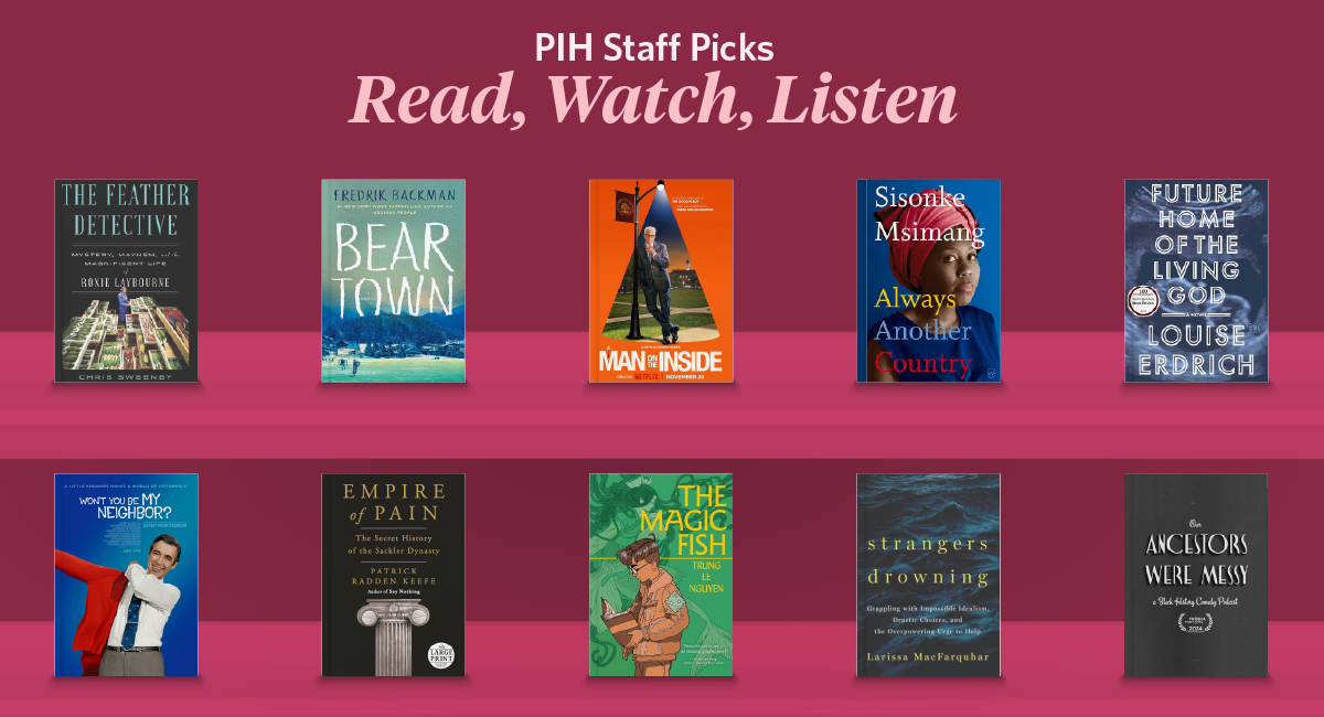 A graphic with images of book covers and the text "PIH Staff Picks: Read, Watch, Listen"